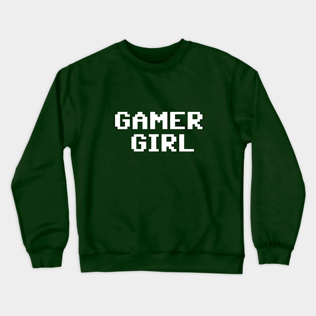 Gamer Girl Crewneck Sweatshirt by TaterSkinz